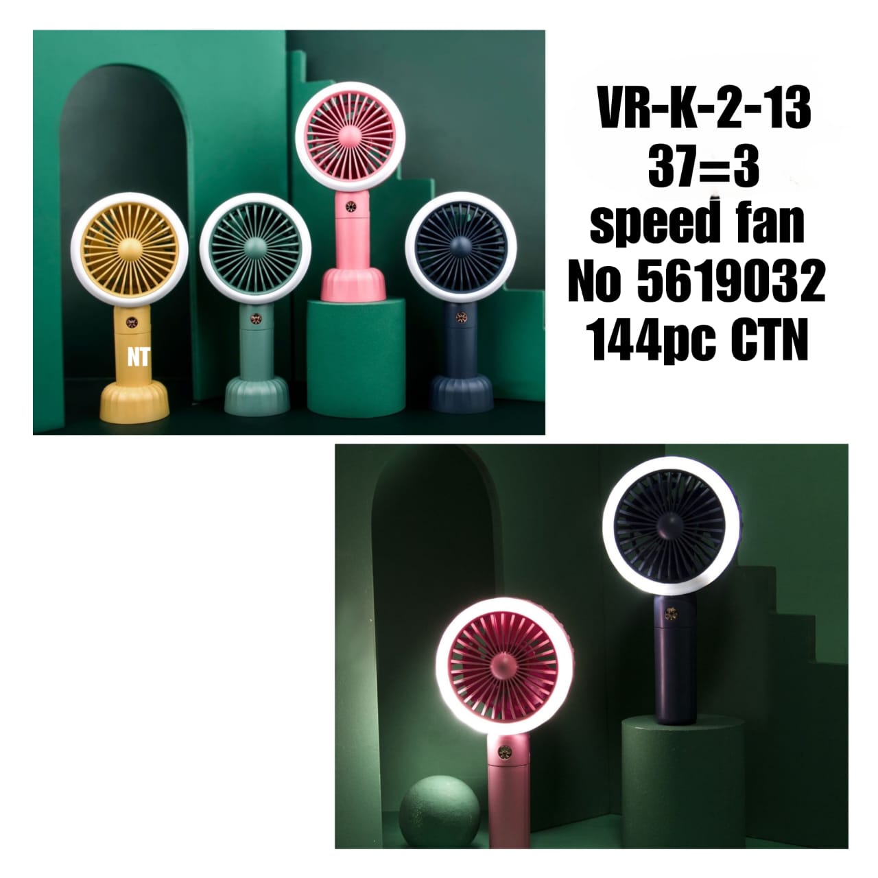 VR-K-2-13 37=3 Mini Fan No 5619032 144pc CTN